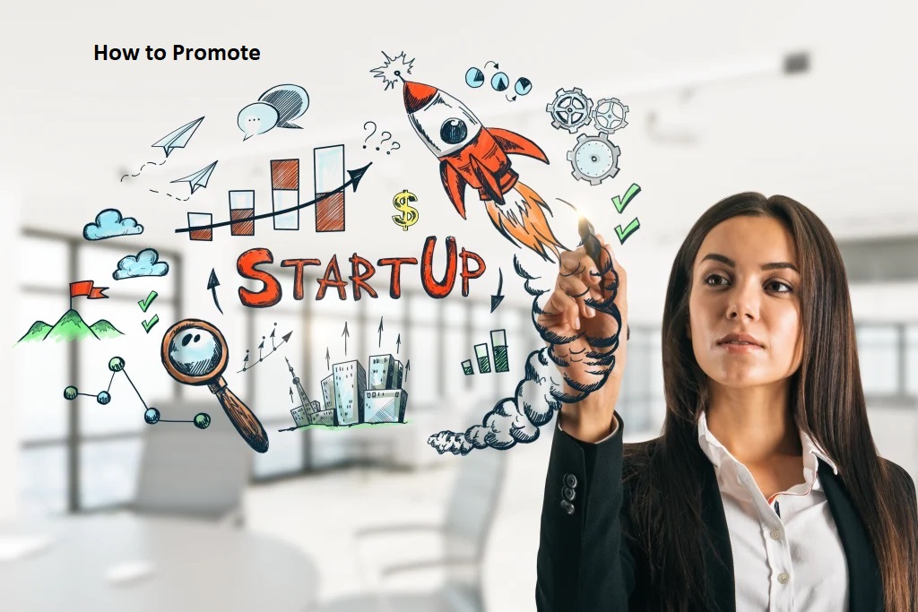 How do I prepare to promote a startup?